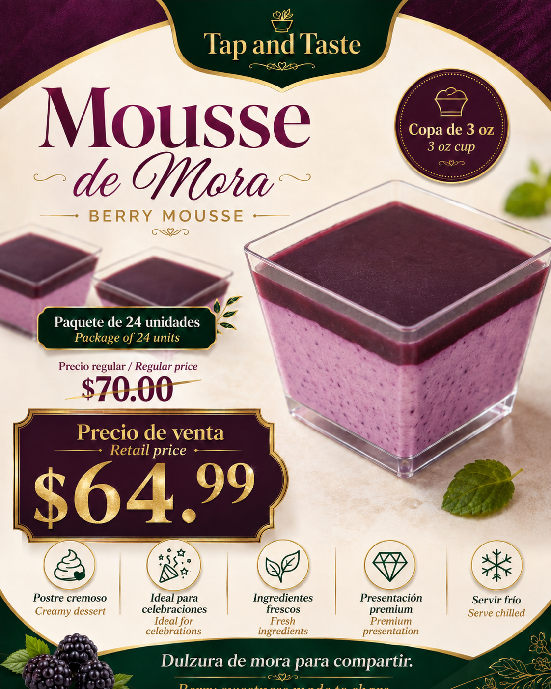 Mousse de Mora / Blackberry Mousse 3oz pack 24