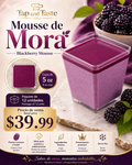 Mousse de Mora / Blackberry Mousse 5oz pack 12